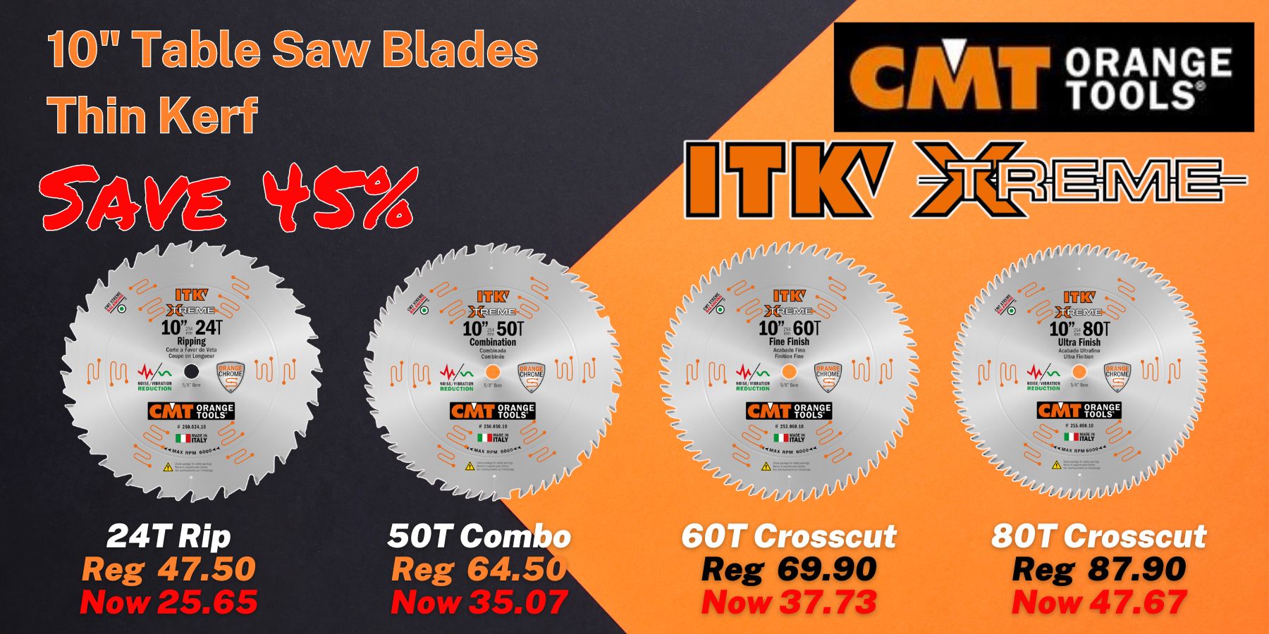 CMT ITK XTREME 10&amp Table Saw Thin Kerf 45% Off
