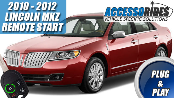 Remote Start For Lincoln Mkz 2010 2012 Plug Play Remote Starter Accessorides