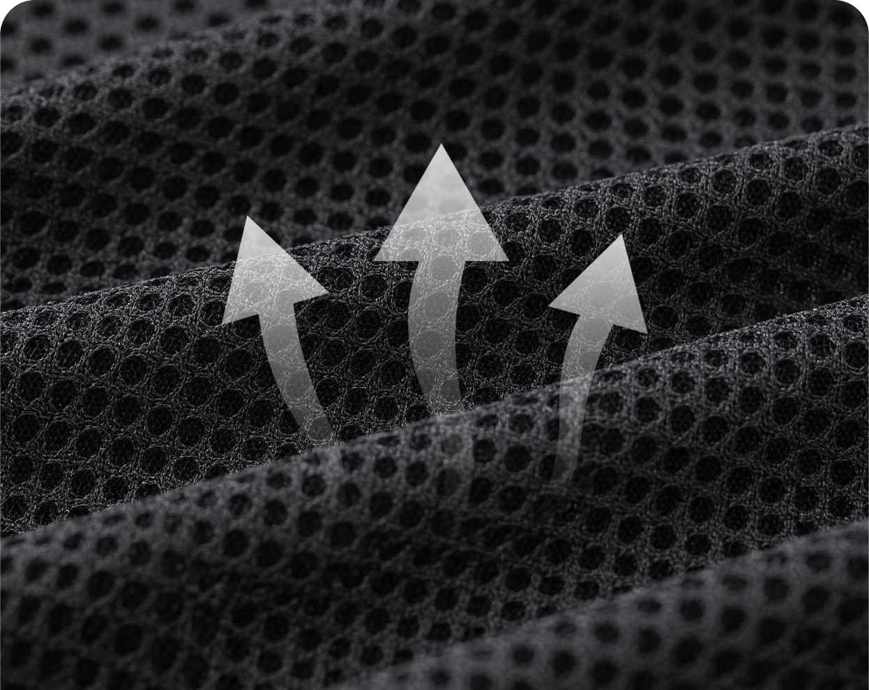 Breathable Comfort