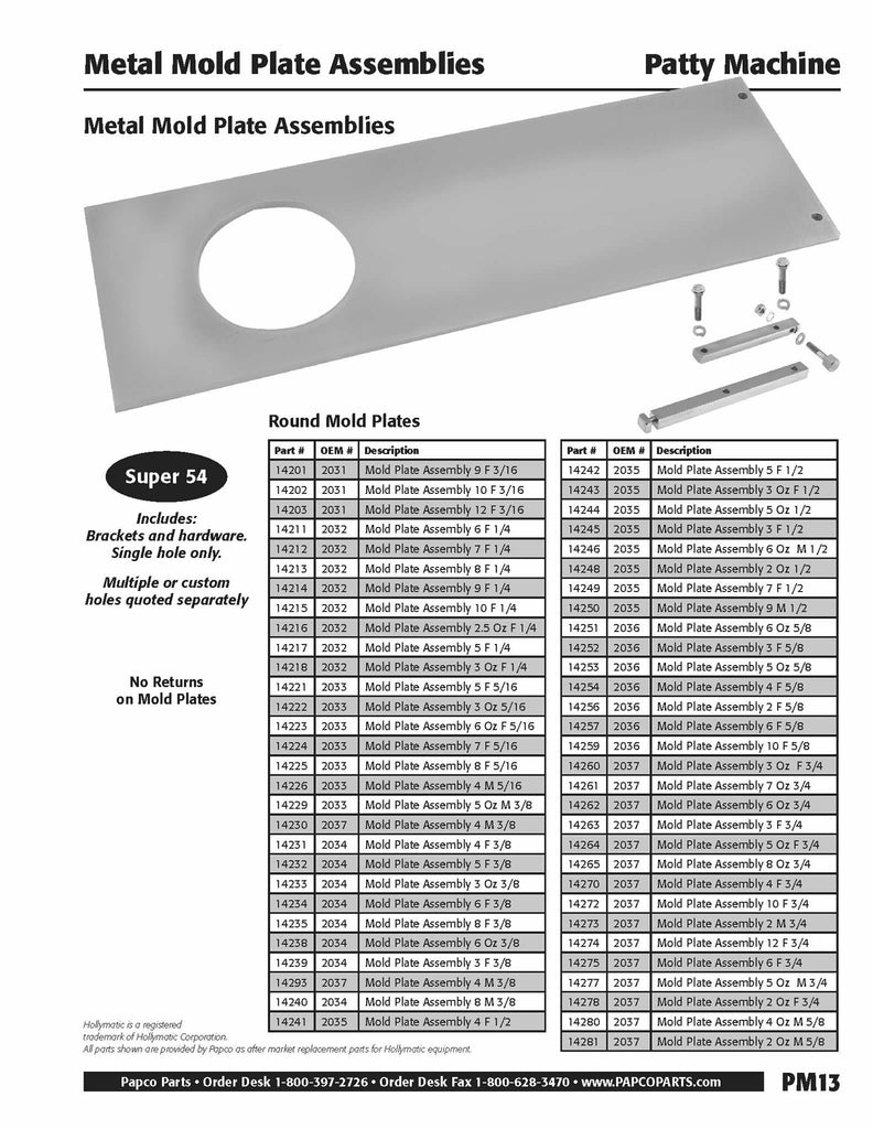 PM13 -  Hollymatic Metal Round Mold Plate Assemblies