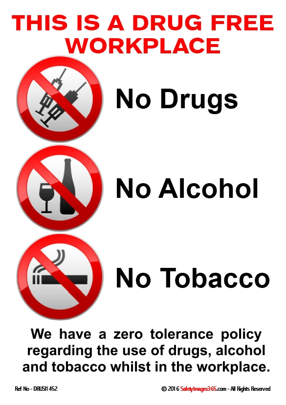 Drugs Alcohol Safety Poster This Is A Drug Free Workplace 2 Safetyimages365 Com