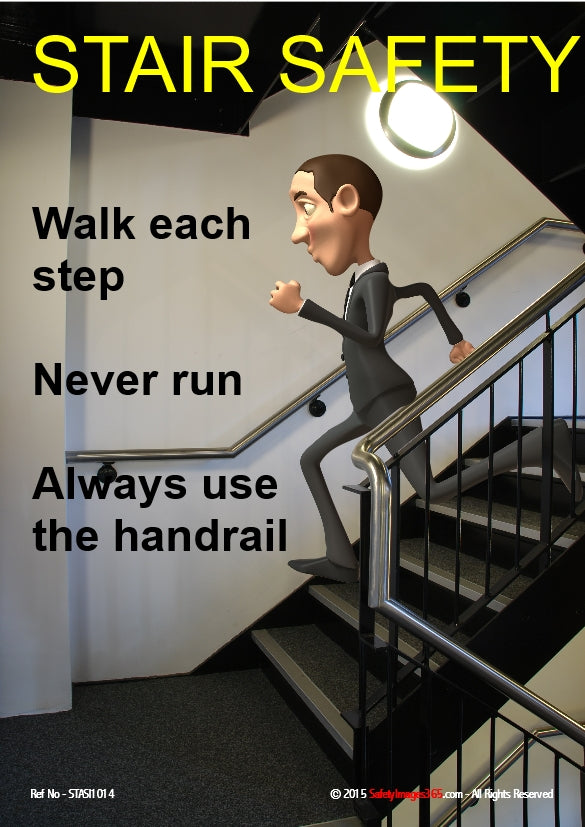 Stair Safety Poster. Stair safety - Walk each step. – safetyImages365.com