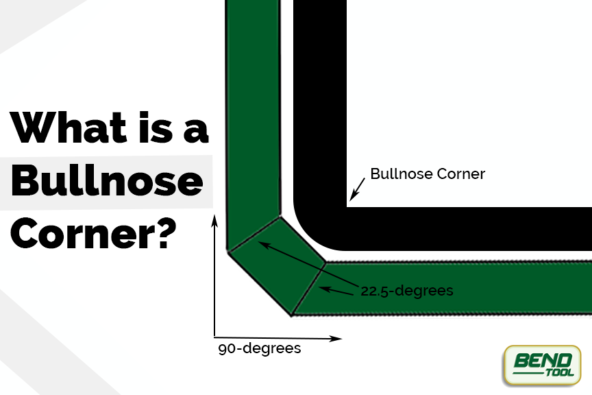 What is a Bullnose Corner Explained