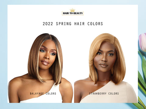 2022 Spring Hair Colors- Hair to Beauty.