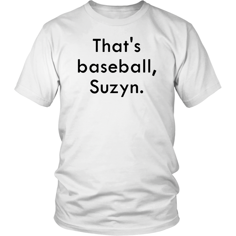 thats baseball suzyn shirt