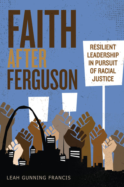 The cover of "Faith after Ferguson"