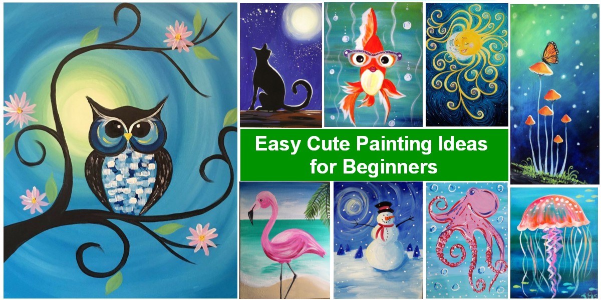 Beginners Easy Paintings, Simple Cute Easy Painting Ideas for Beginners, Easy Cartoon Painting Ideas for Kids, Easy Abstract Painting on Canvas, Simple Acrylic Wall Art Ideas