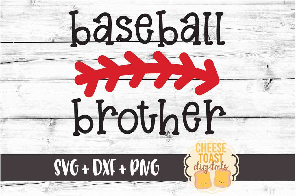 Download Baseball Brother Svg Free And Premium Svg Files Cheese Toast Digitals