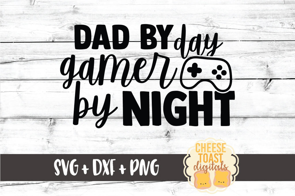 Download Father Svg Daddy Svg Dad Jokes Dad Svg Dad By Day Gamer By Night Svg Files Father S Day Gift Svg Clip Art Art Collectibles