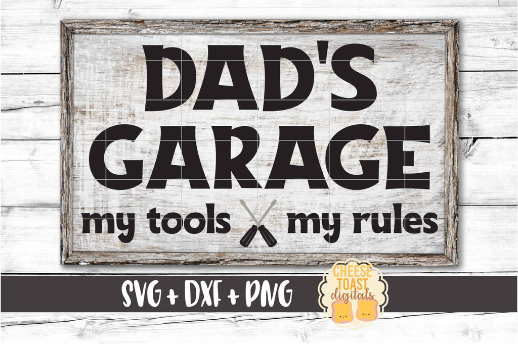 Download Dad S Garage Svg Free And Premium Svg Files Cheese Toast Digitals