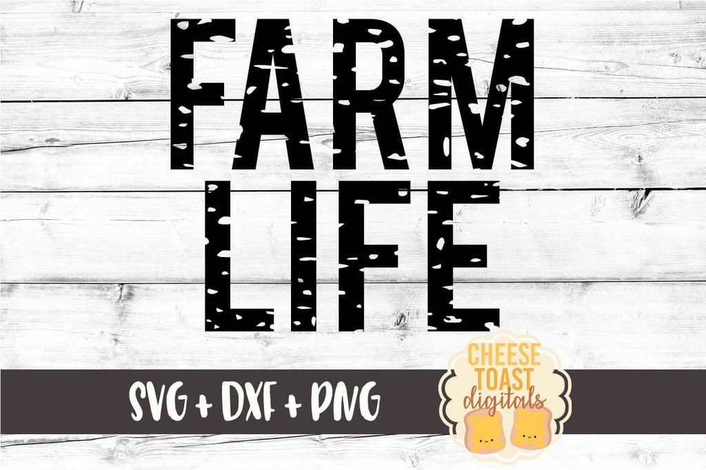 Download Farm Life Svg Free And Premium Svg Files Cheese Toast Digitals