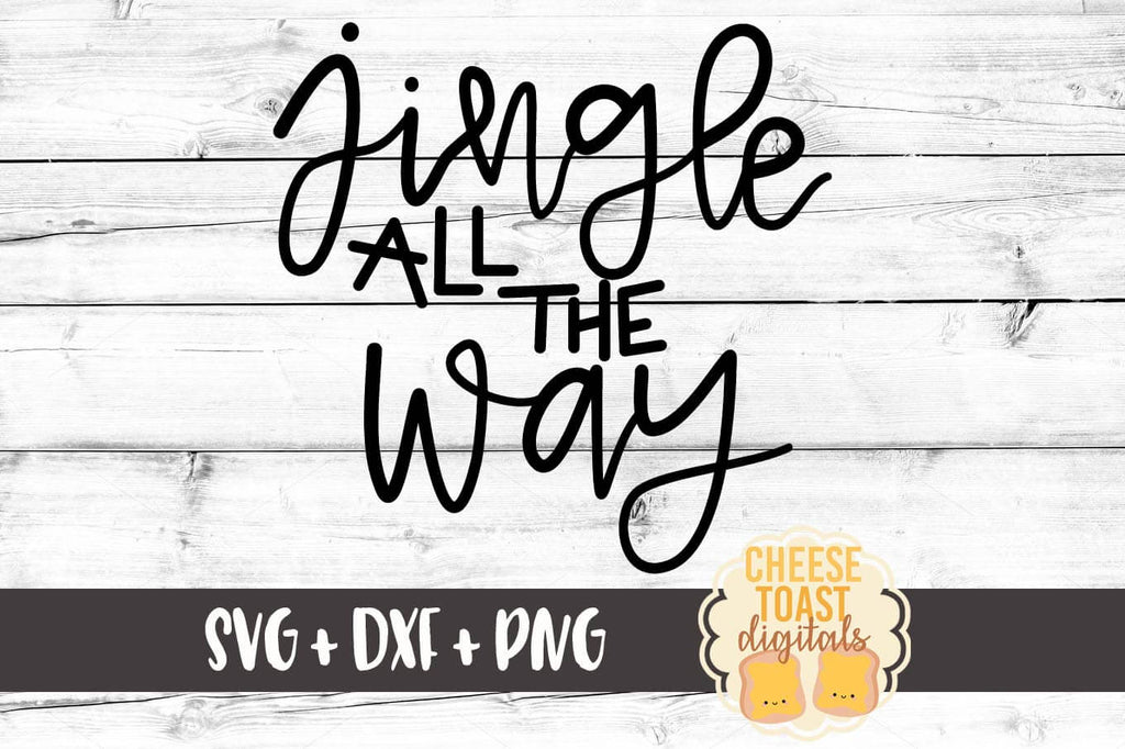 Download Jingle All The Way SVG - Free and Premium SVG Files ...