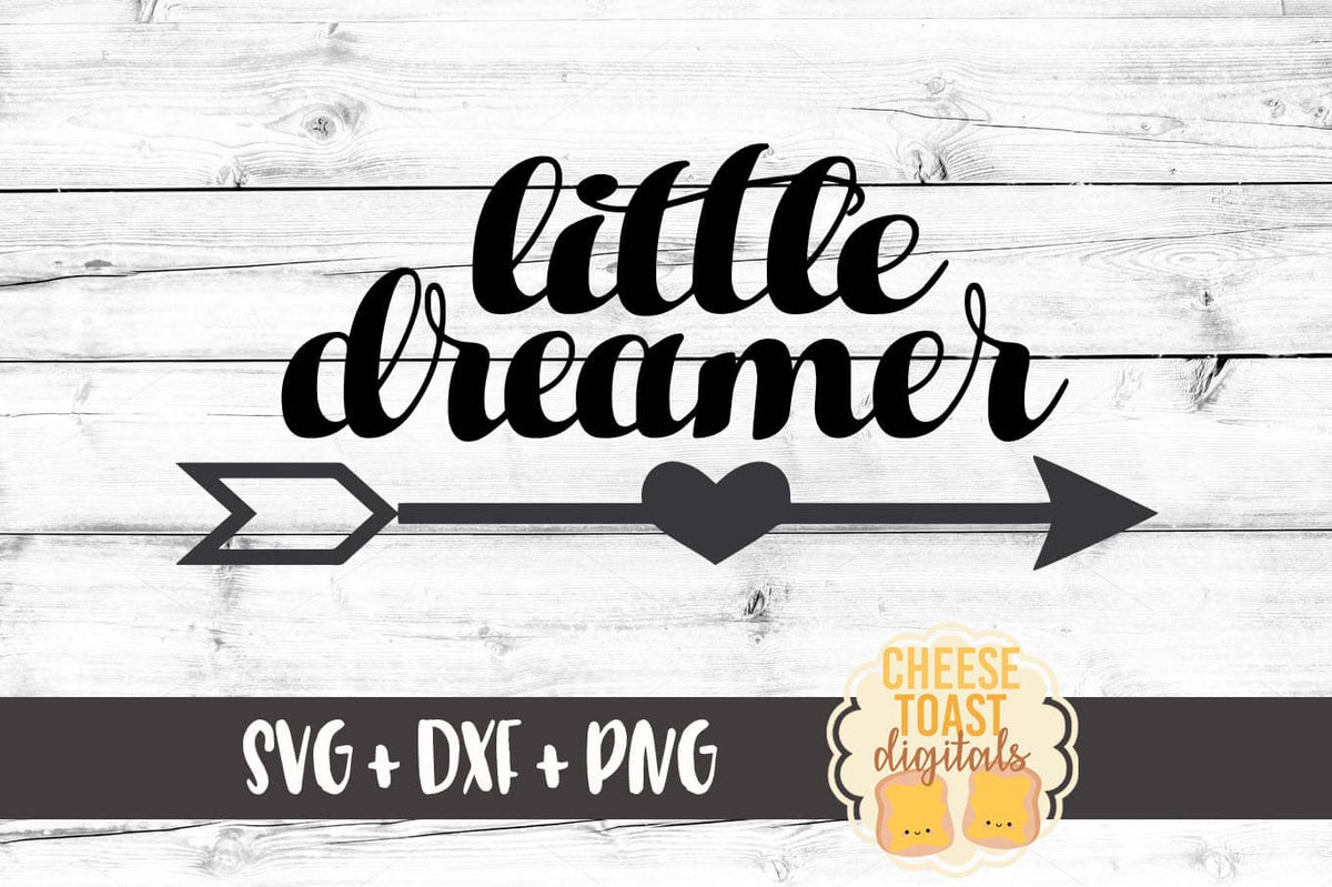 Download Little Dreamer SVG - Free and Premium SVG Files - Cheese ...