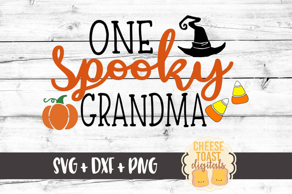 Download One Spooky Grandma SVG - Free and Premium SVG Files - Cheese Toast Digitals