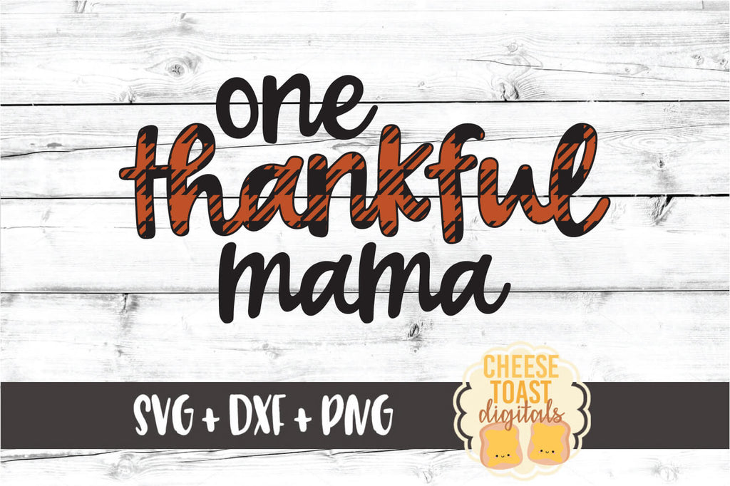 Free Free Thankful Mama Svg 869 SVG PNG EPS DXF File