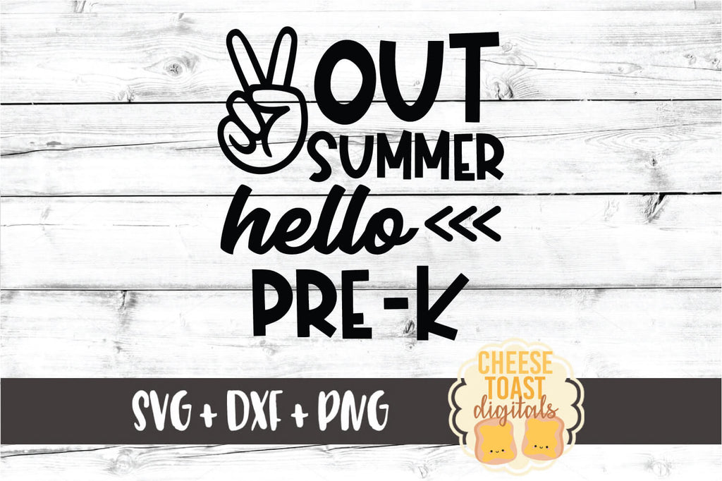 Download Peace Out Summer Hello Pre K Svg Free And Premium Svg Files Cheese Toast Digitals