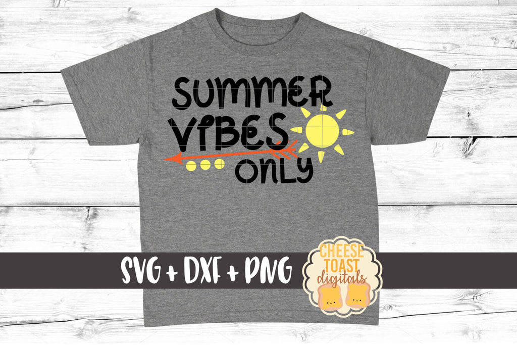 Download Summer Vibes Only Svg Free And Premium Svg Files Cheese Toast Digitals