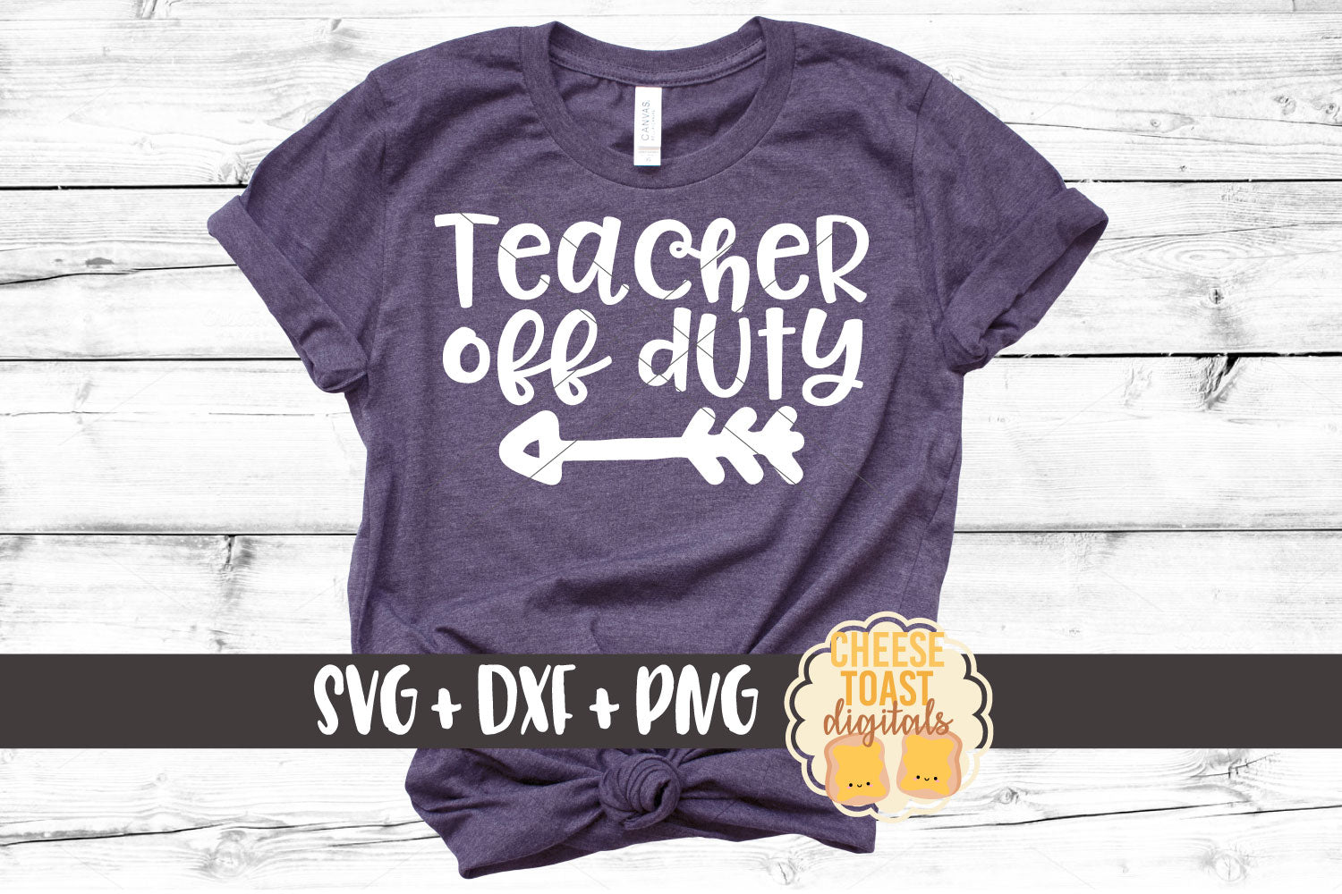 Download Teacher Off Duty SVG - Free and Premium SVG Files - Cheese ...