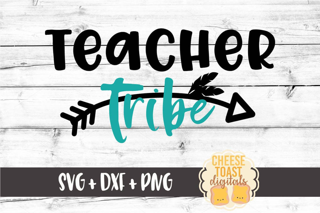 Download Teacher Tribe SVG - Free and Premium SVG Files - Cheese Toast Digitals