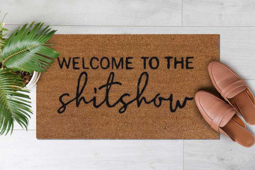 Welcome to the ShitShow Door Mat