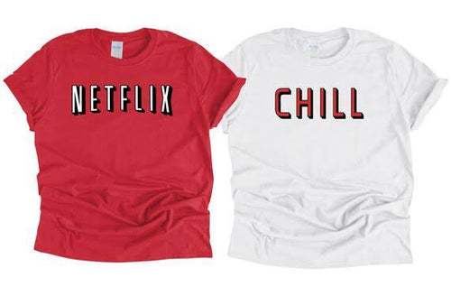 Two Netflix & Chill matching t-shirts