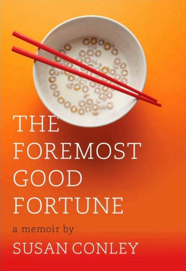 The Foremost Good Fortune Book