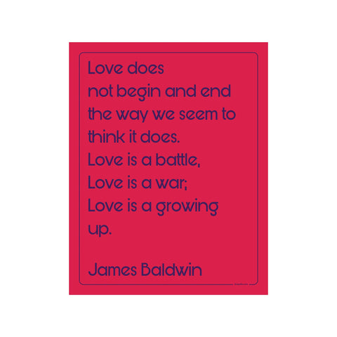 Love Does Not Begin - Baldwin Print