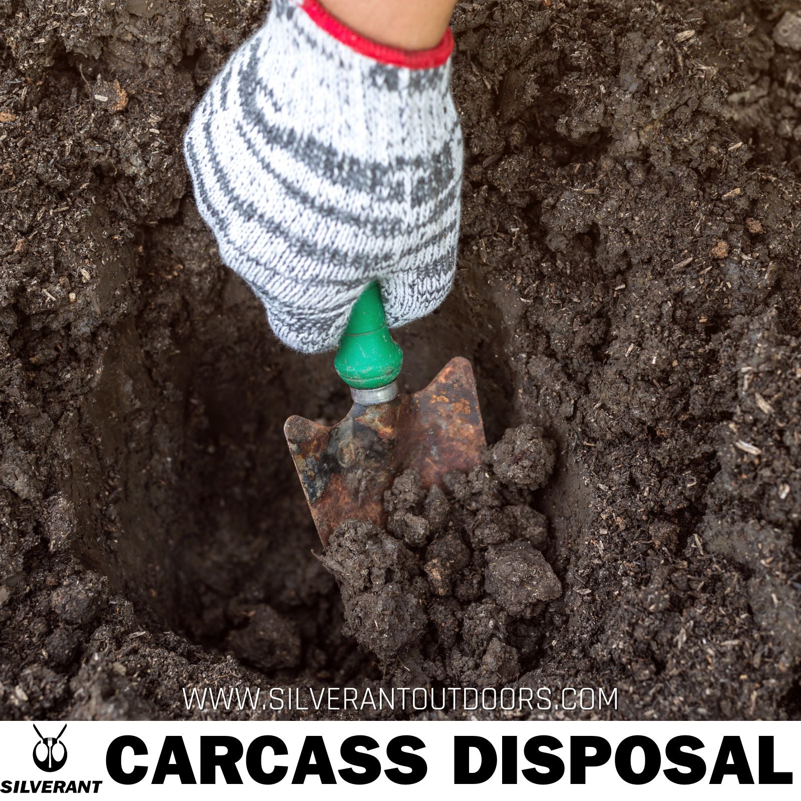 Carcass Disposal - SilverAnt Outdoors