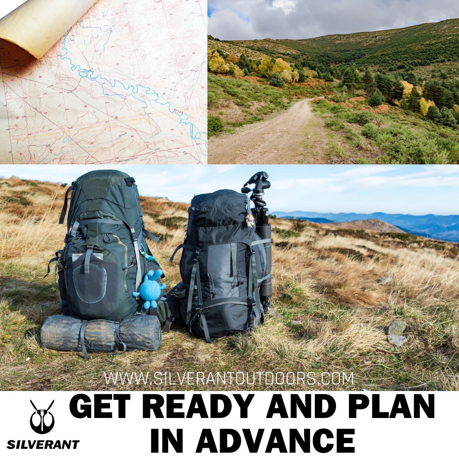 Get ready and plan in advance - SilverAnt Outdoors