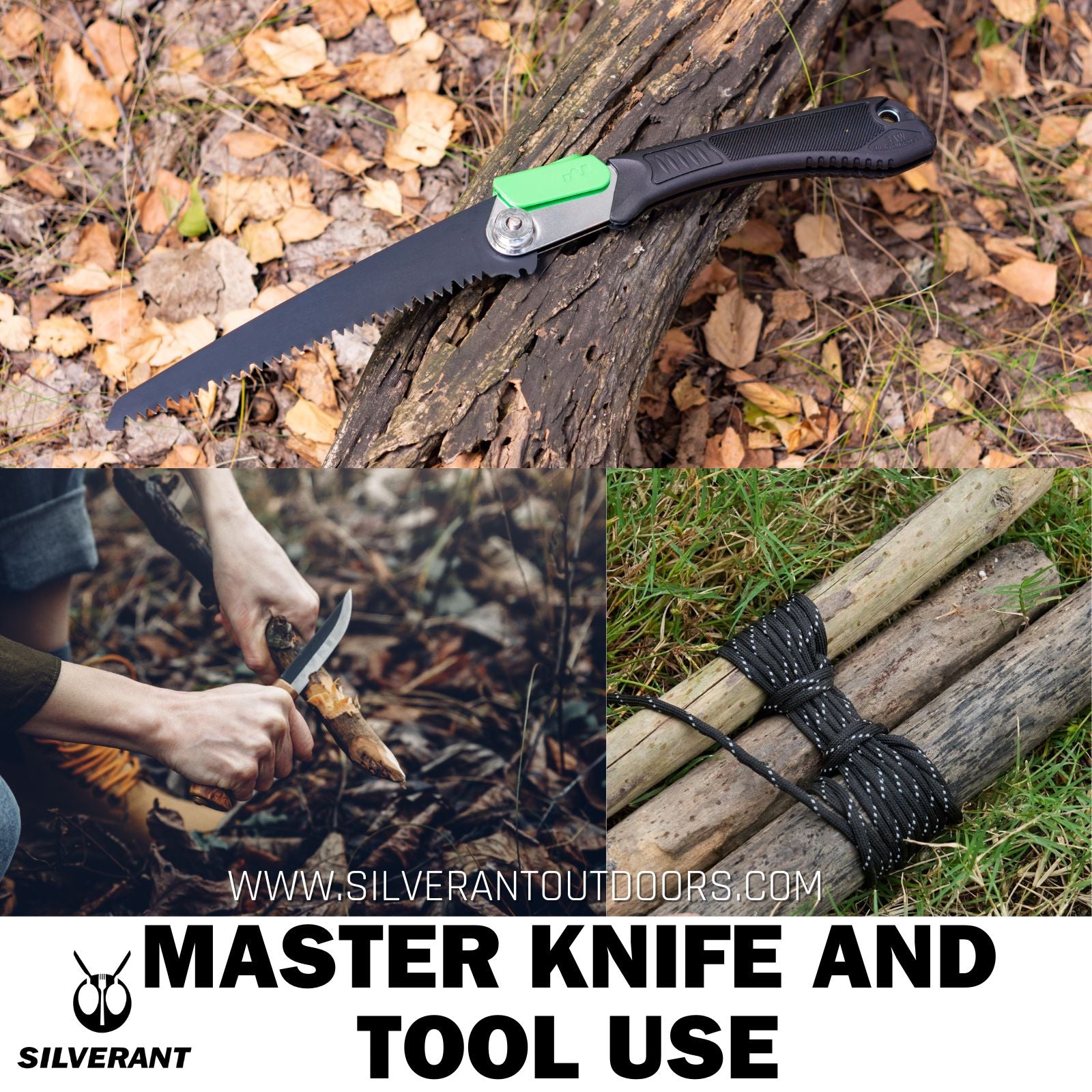 Master knife and tool use - SilverAnt Outdoors