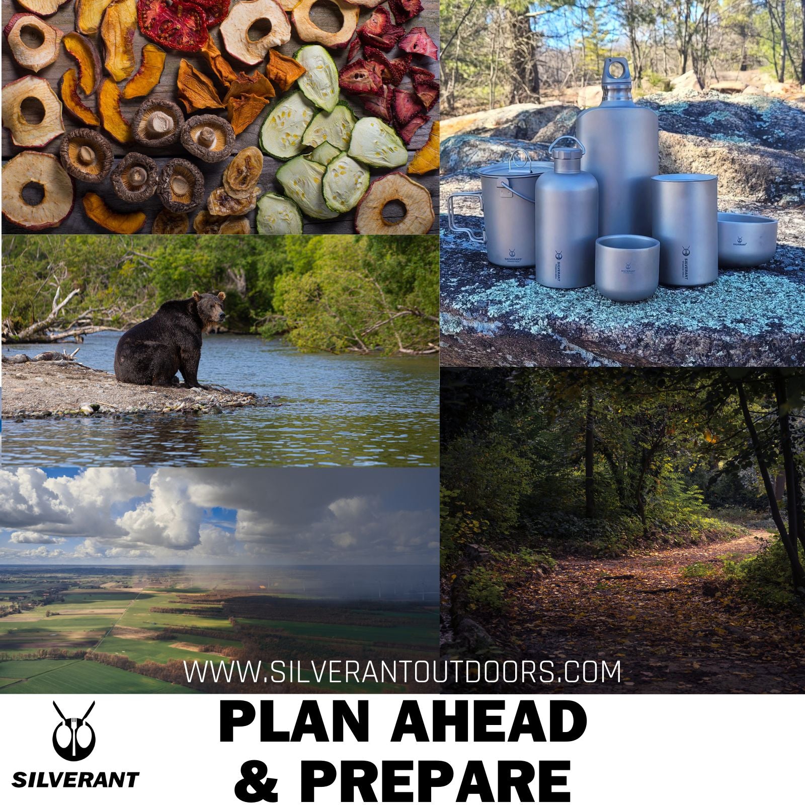 Plan Ahead and Prepare - SilverAnt Outdoors
