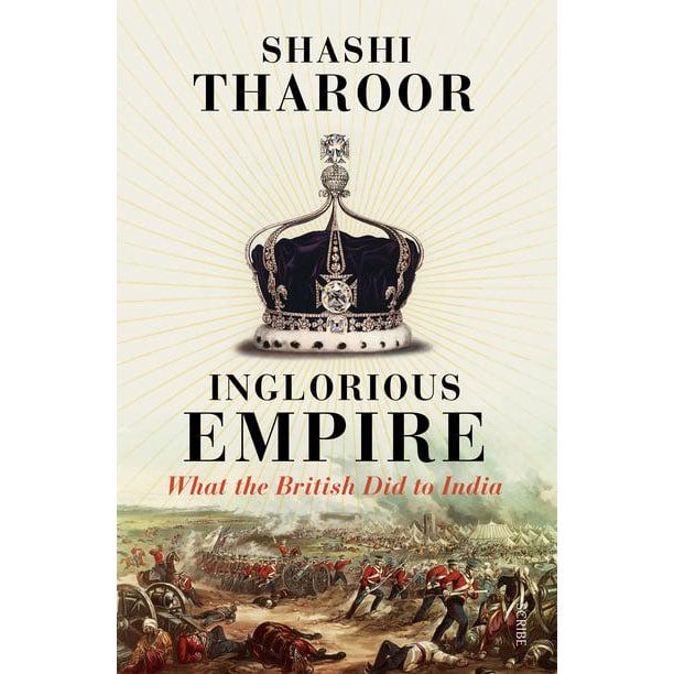 Inglorious Empire - Shashi Tharoor<br> 