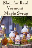 Shop for real Vermont maple syrup.