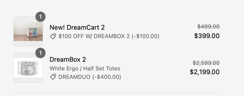 Use code DREAMDUO at checkout to save $500 on the DreamBox and DreamCart 2