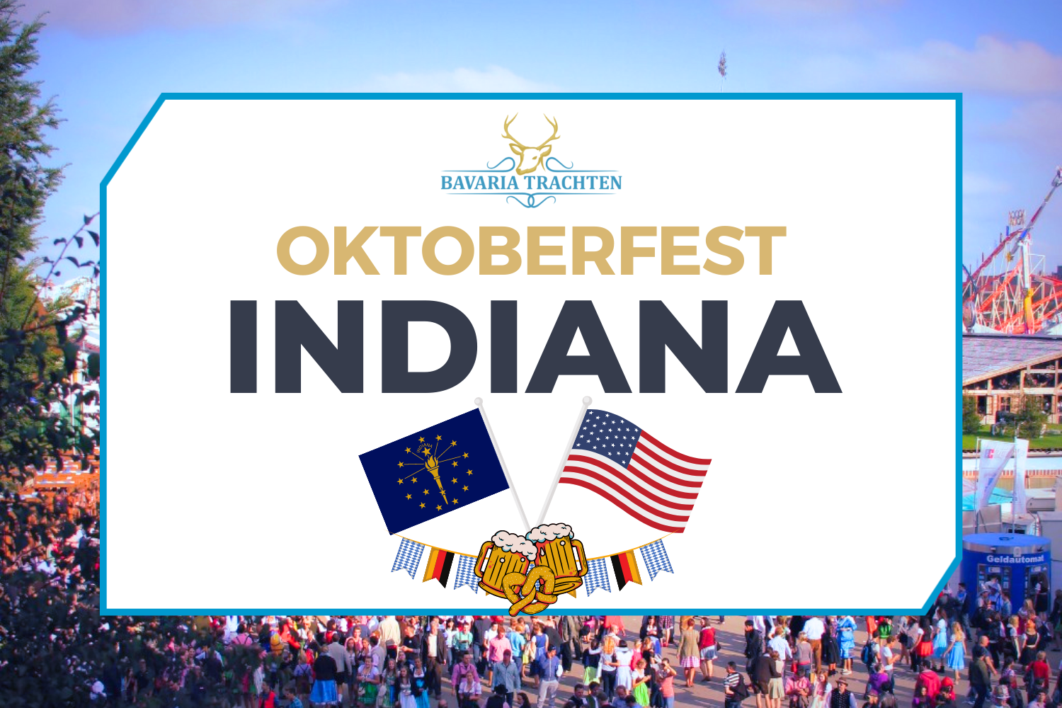 Indiana Oktoberfest Celebrate German Culture and Traditions Bavaria