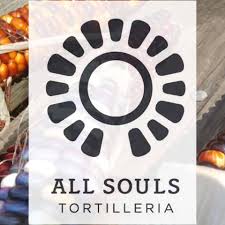 All Souls Tortilleria