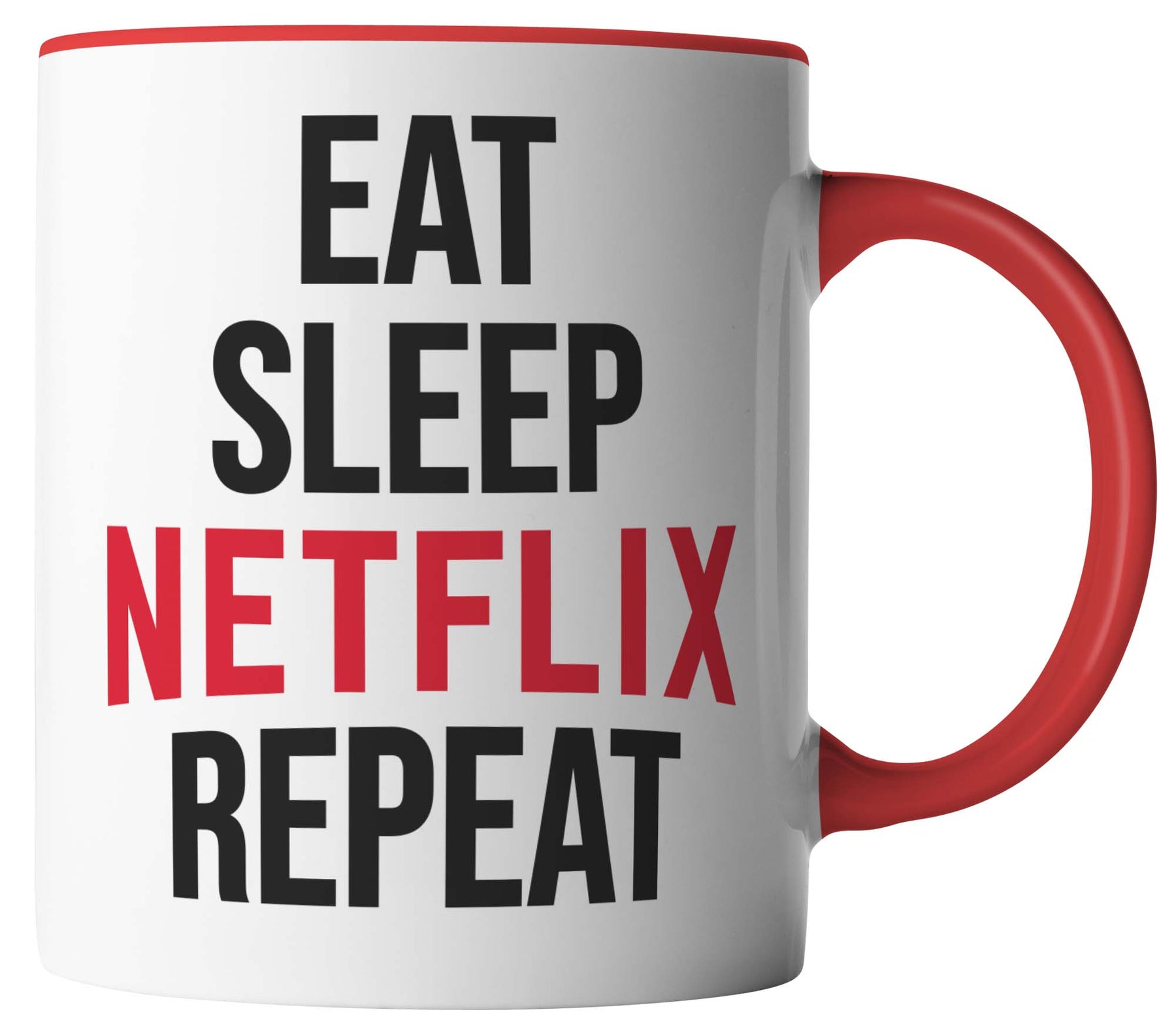 Eat Sleep Netflix Repeat 5438