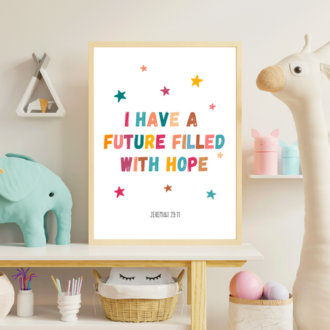 A colourful wall art that says "I have a future filled with hope, Jeremiah 29:11" in a children's bedroom