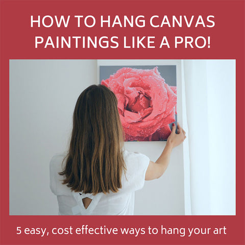 5 ways to hang canvas paintings 