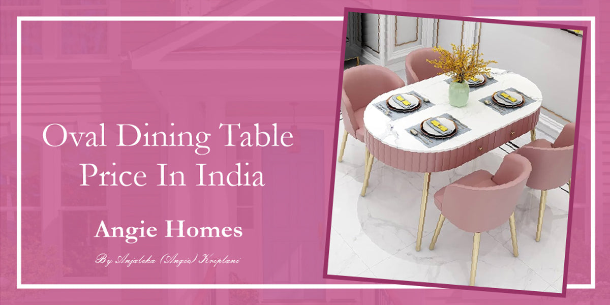 Oval Dining Table Price In India