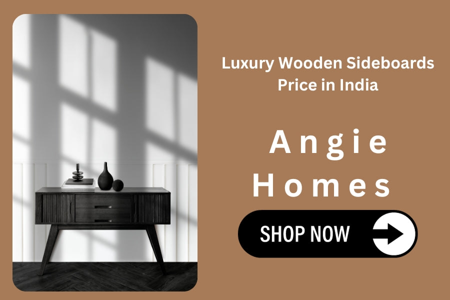 Luxury Wooden Sideboards Price in India