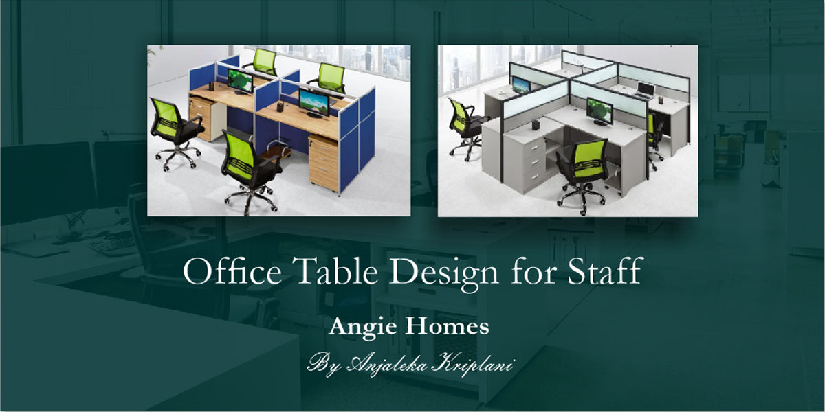 Office Table Design for Staff