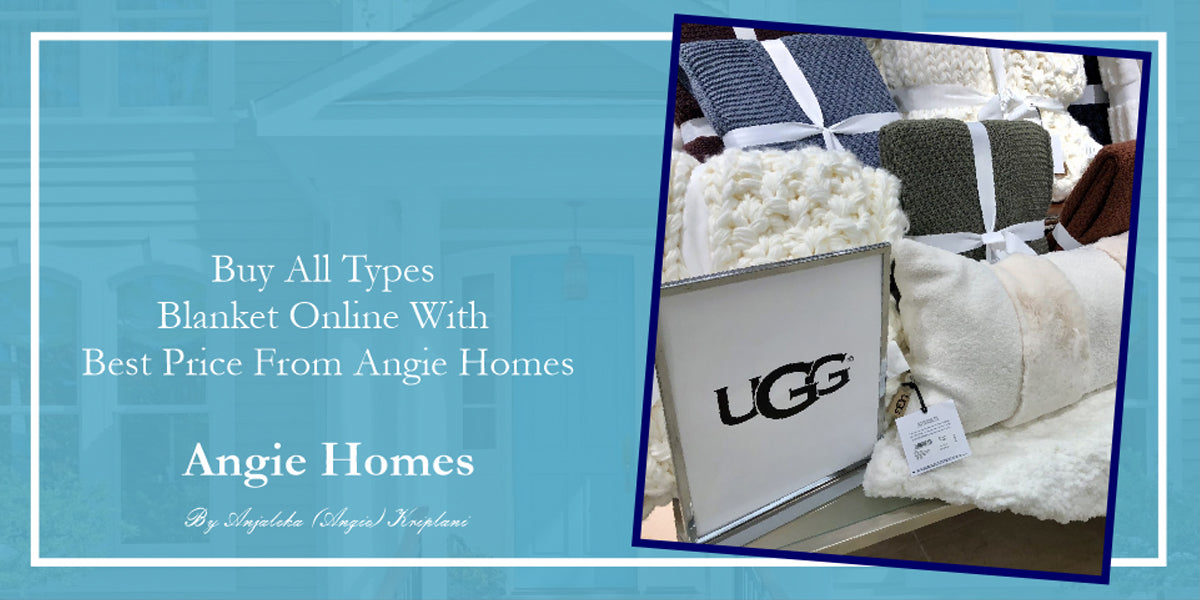 Buy All Types Blanket Online With Best Price From Angie Homes