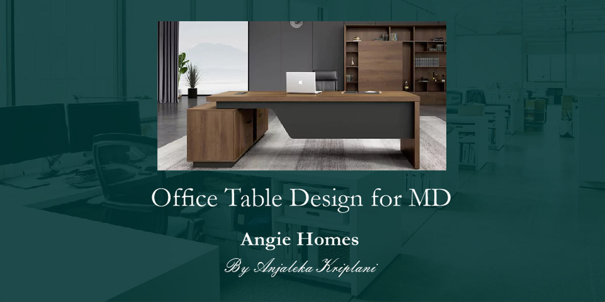 Office Table Design for MD