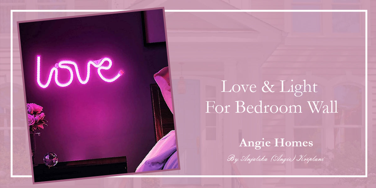 Love And Light For Bedroom Wall