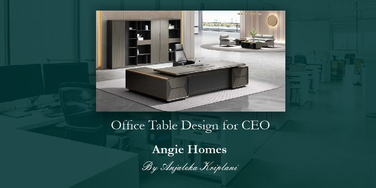 Office Table Design for CEO