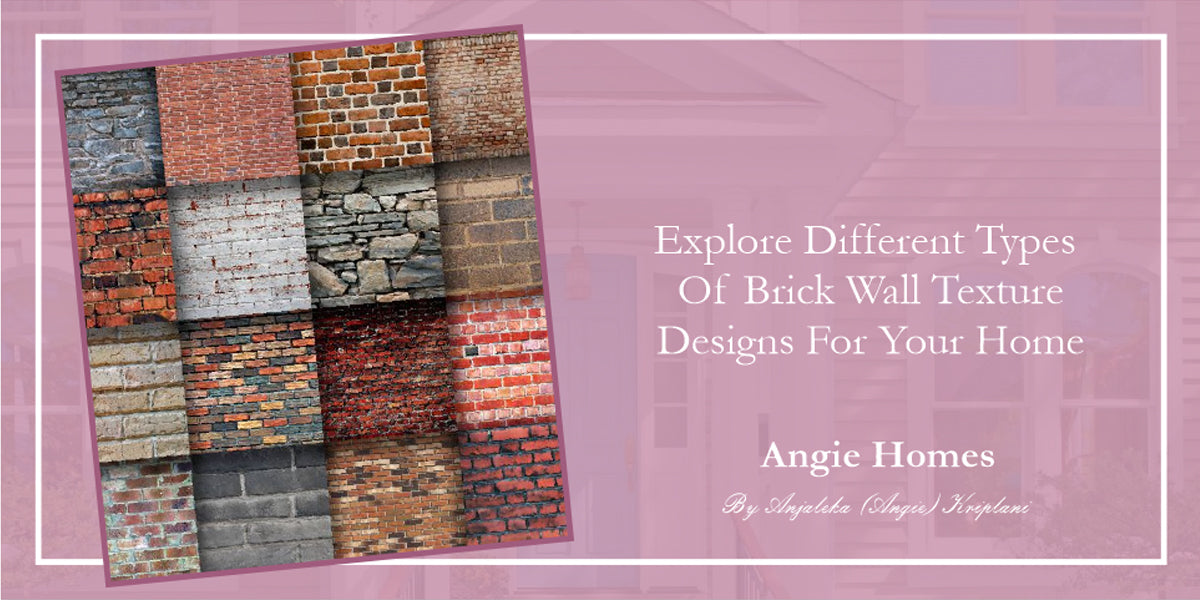 Explore Different Types Of Brick Wall Texture Designs For Your Home