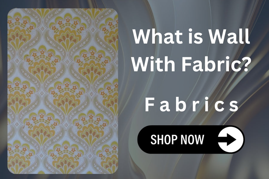 What is Wall With Fabric