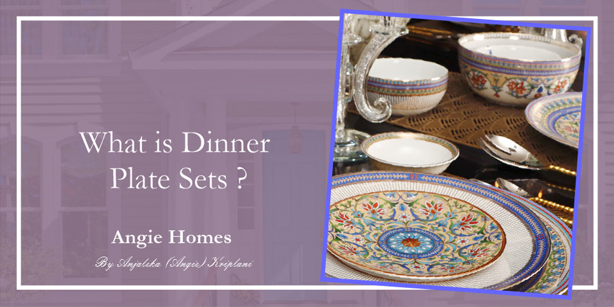 What is Dinner Plate Sets?