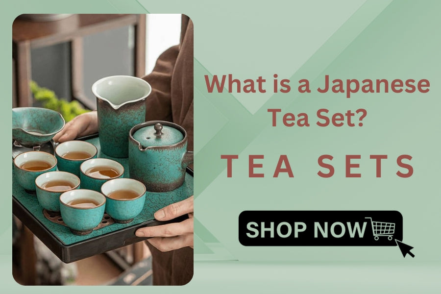 What is a Japanese Tea Set?